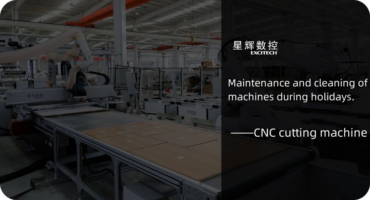 چھٹیوں میں CNC کٹنگ مشین کی دیکھ بھال اور صفائی۔